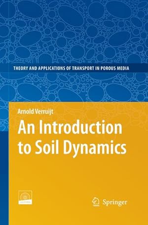 Bild des Verkufers fr An Introduction to Soil Dynamics zum Verkauf von BuchWeltWeit Ludwig Meier e.K.