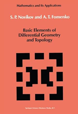 Seller image for Basic Elements of Differential Geometry and Topology for sale by BuchWeltWeit Ludwig Meier e.K.