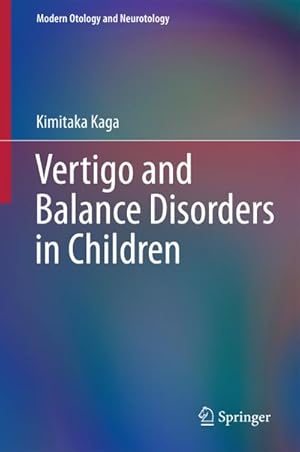 Immagine del venditore per Vertigo and Balance Disorders in Children venduto da BuchWeltWeit Ludwig Meier e.K.