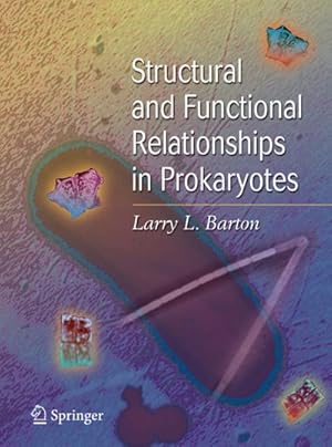 Seller image for Structural and Functional Relationships in Prokaryotes for sale by BuchWeltWeit Ludwig Meier e.K.