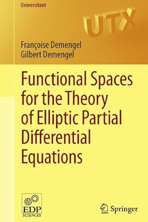 Imagen del vendedor de Functional Spaces for the Theory of Elliptic Partial Differential Equations a la venta por BuchWeltWeit Ludwig Meier e.K.