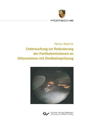 Seller image for Untersuchung zur Reduzierung der Partikelemissionen an Ottomotoren mit Direkteinspritzung for sale by BuchWeltWeit Ludwig Meier e.K.