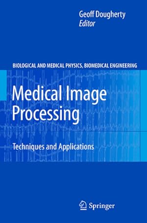 Image du vendeur pour Medical Image Processing mis en vente par BuchWeltWeit Ludwig Meier e.K.