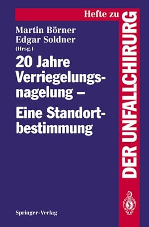 Image du vendeur pour 20 Jahre Verriegelungsnagelung  Eine Standortbestimmung mis en vente par BuchWeltWeit Ludwig Meier e.K.