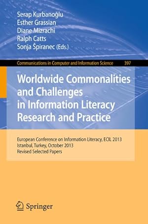 Bild des Verkufers fr Worldwide Commonalities and Challenges in Information Literacy Research and Practice zum Verkauf von BuchWeltWeit Ludwig Meier e.K.