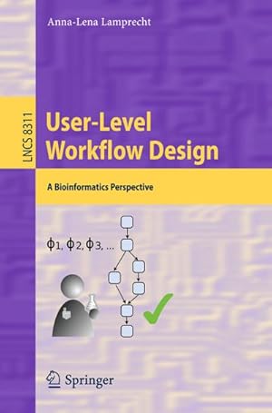 Imagen del vendedor de User-Level Workflow Design a la venta por BuchWeltWeit Ludwig Meier e.K.