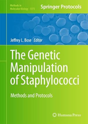 Image du vendeur pour The Genetic Manipulation of Staphylococci mis en vente par BuchWeltWeit Ludwig Meier e.K.