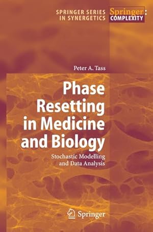 Seller image for Phase Resetting in Medicine and Biology for sale by BuchWeltWeit Ludwig Meier e.K.