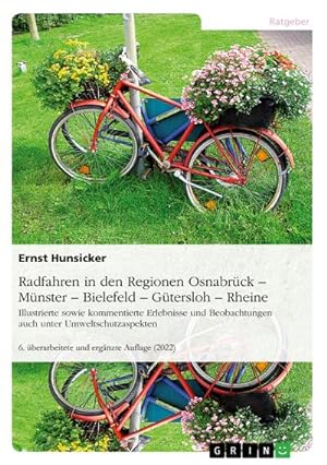 Seller image for Radfahren in den Regionen Osnabrck Mnster  Bielefeld  Gtersloh  Rheine for sale by BuchWeltWeit Ludwig Meier e.K.