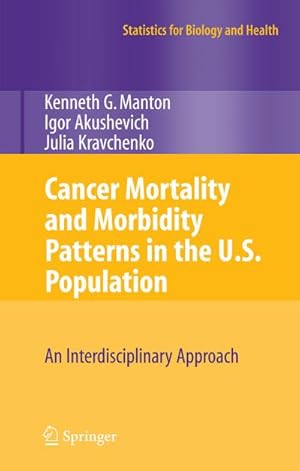 Seller image for Cancer Mortality and Morbidity Patterns in the U.S. Population for sale by BuchWeltWeit Ludwig Meier e.K.