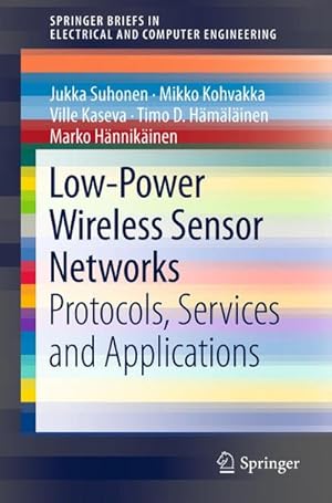 Image du vendeur pour Low-Power Wireless Sensor Networks mis en vente par BuchWeltWeit Ludwig Meier e.K.