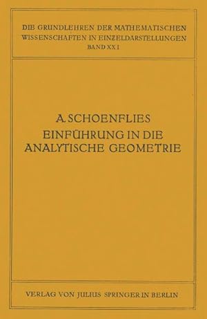 Imagen del vendedor de Einfhrung in die Analytische Geometrie der Ebene und des Raumes a la venta por BuchWeltWeit Ludwig Meier e.K.