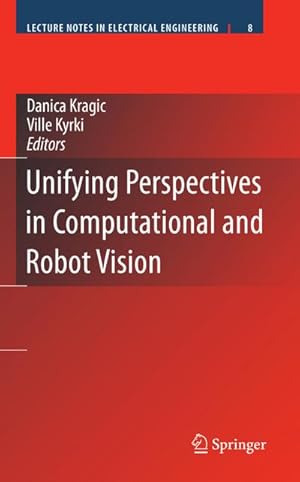 Bild des Verkufers fr Unifying Perspectives in Computational and Robot Vision zum Verkauf von BuchWeltWeit Ludwig Meier e.K.