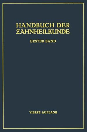 Immagine del venditore per Handbuch der Zahnheilkunde venduto da BuchWeltWeit Ludwig Meier e.K.