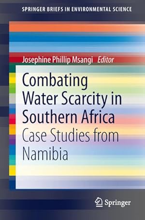 Image du vendeur pour Combating Water Scarcity in Southern Africa mis en vente par BuchWeltWeit Ludwig Meier e.K.