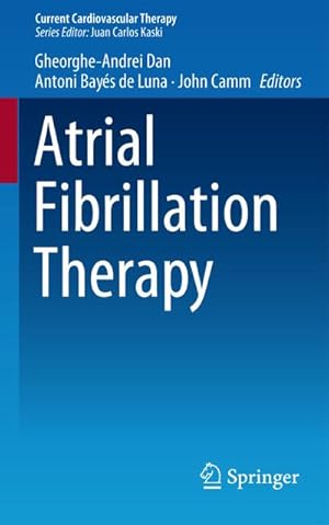 Imagen del vendedor de Atrial Fibrillation Therapy a la venta por BuchWeltWeit Ludwig Meier e.K.