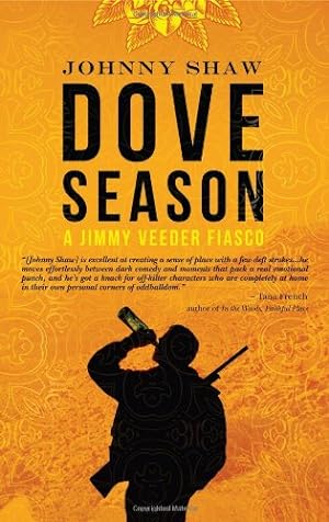 Seller image for Dove Season (Jimmy Veeder Fiasco) [Soft Cover ] for sale by booksXpress