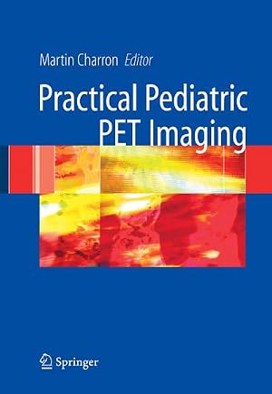 Imagen del vendedor de Pediatric PET Imaging a la venta por BuchWeltWeit Ludwig Meier e.K.