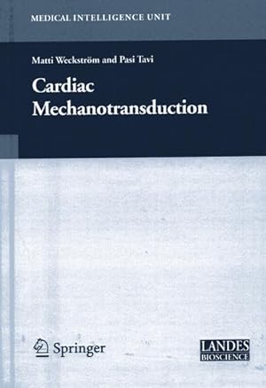 Immagine del venditore per Cardiac Mechanotransduction venduto da BuchWeltWeit Ludwig Meier e.K.