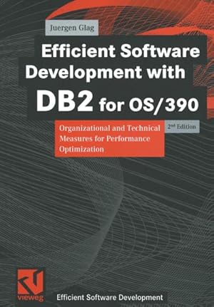 Seller image for Efficient Software Development with DB2 for OS/390 for sale by BuchWeltWeit Ludwig Meier e.K.