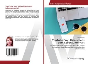 Imagen del vendedor de YouTube: Von Heimvideos zum Lebensunterhalt a la venta por BuchWeltWeit Ludwig Meier e.K.