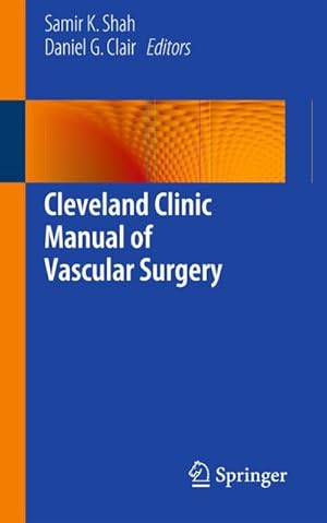 Bild des Verkufers fr Cleveland Clinic Manual of Vascular Surgery zum Verkauf von BuchWeltWeit Ludwig Meier e.K.