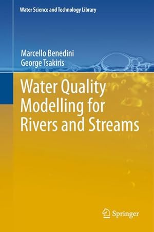 Bild des Verkufers fr Water Quality Modelling for Rivers and Streams zum Verkauf von BuchWeltWeit Ludwig Meier e.K.