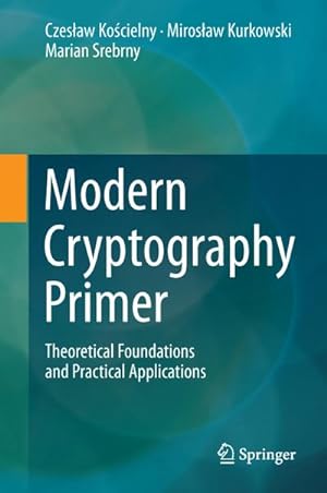 Image du vendeur pour Modern Cryptography Primer mis en vente par BuchWeltWeit Ludwig Meier e.K.