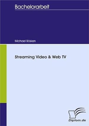 Imagen del vendedor de Streaming-Video und Web-TV a la venta por BuchWeltWeit Ludwig Meier e.K.