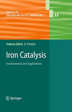 Seller image for Iron Catalysis for sale by BuchWeltWeit Ludwig Meier e.K.