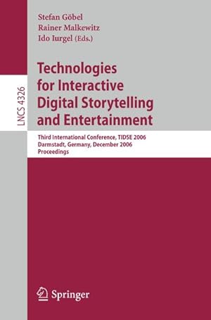 Seller image for Technologies for Interactive Digital Storytelling and Entertainment for sale by BuchWeltWeit Ludwig Meier e.K.