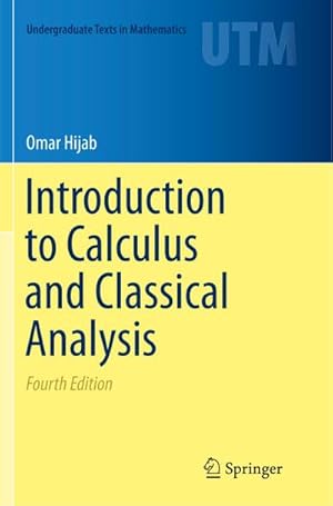 Imagen del vendedor de Introduction to Calculus and Classical Analysis a la venta por BuchWeltWeit Ludwig Meier e.K.