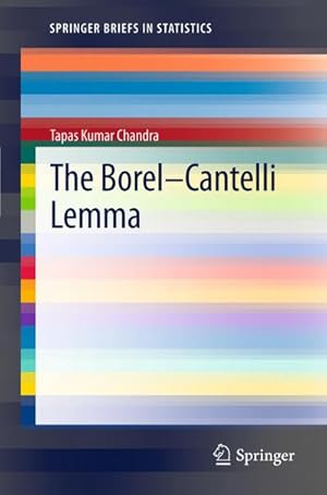 Image du vendeur pour The Borel-Cantelli Lemma mis en vente par BuchWeltWeit Ludwig Meier e.K.