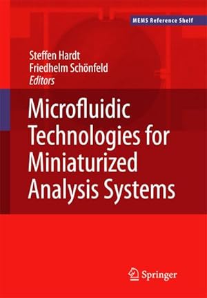 Immagine del venditore per Microfluidic Technologies for Miniaturized Analysis Systems venduto da BuchWeltWeit Ludwig Meier e.K.