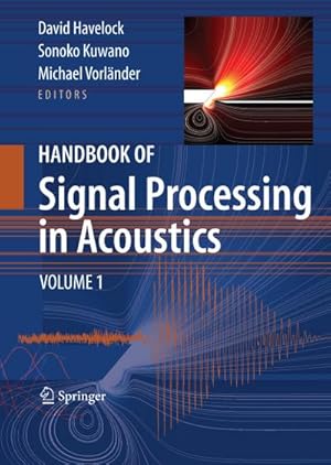 Image du vendeur pour Handbook of Signal Processing in Acoustics mis en vente par BuchWeltWeit Ludwig Meier e.K.