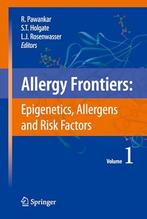 Image du vendeur pour Allergy Frontiers:Epigenetics, Allergens and Risk Factors mis en vente par BuchWeltWeit Ludwig Meier e.K.