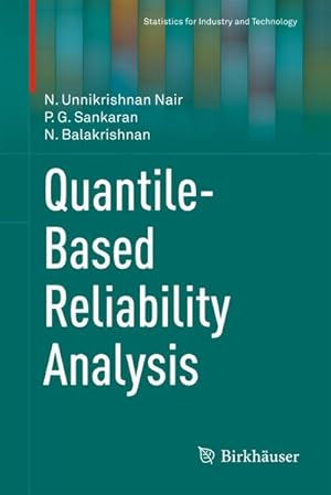 Immagine del venditore per Quantile-Based Reliability Analysis venduto da BuchWeltWeit Ludwig Meier e.K.