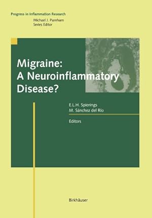 Immagine del venditore per Migraine: A Neuroinflammatory Disease? venduto da BuchWeltWeit Ludwig Meier e.K.