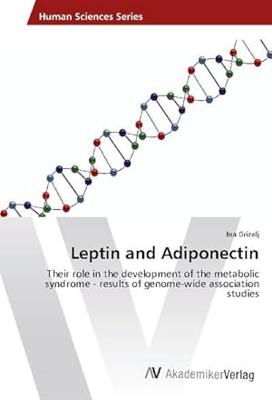 Immagine del venditore per Leptin and Adiponectin venduto da BuchWeltWeit Ludwig Meier e.K.