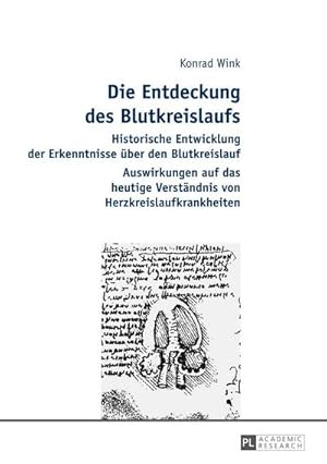 Immagine del venditore per Die Entdeckung des Blutkreislaufs venduto da BuchWeltWeit Ludwig Meier e.K.