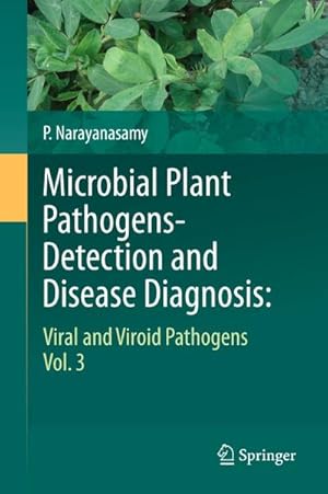 Bild des Verkufers fr Microbial Plant Pathogens-Detection and Disease Diagnosis: zum Verkauf von BuchWeltWeit Ludwig Meier e.K.