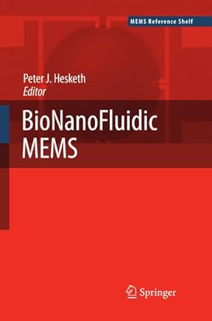 Imagen del vendedor de BioNanoFluidic MEMS a la venta por BuchWeltWeit Ludwig Meier e.K.