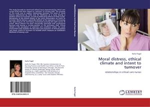 Seller image for Moral distress, ethical climate and intent to turnover for sale by BuchWeltWeit Ludwig Meier e.K.