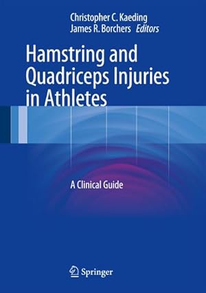 Immagine del venditore per Hamstring and Quadriceps Injuries in Athletes venduto da BuchWeltWeit Ludwig Meier e.K.