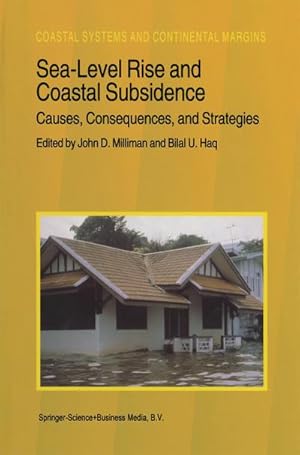 Image du vendeur pour Sea-Level Rise and Coastal Subsidence: Causes, Consequences, and Strategies mis en vente par BuchWeltWeit Ludwig Meier e.K.
