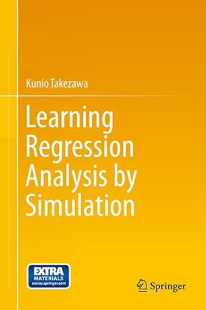 Seller image for Learning Regression Analysis by Simulation for sale by BuchWeltWeit Ludwig Meier e.K.