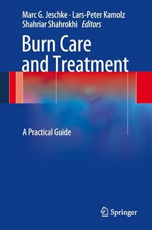 Image du vendeur pour Burn Care and Treatment mis en vente par BuchWeltWeit Ludwig Meier e.K.