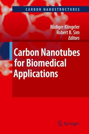 Imagen del vendedor de Carbon Nanotubes for Biomedical Applications a la venta por BuchWeltWeit Ludwig Meier e.K.