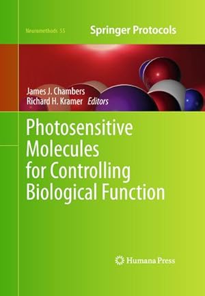 Seller image for Photosensitive Molecules for Controlling Biological Function for sale by BuchWeltWeit Ludwig Meier e.K.