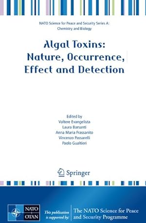 Image du vendeur pour Algal Toxins: Nature, Occurrence, Effect and Detection mis en vente par BuchWeltWeit Ludwig Meier e.K.